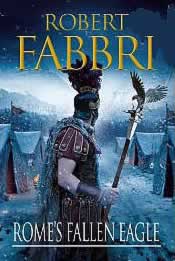 robert fabbri, rome's fallen eagles
