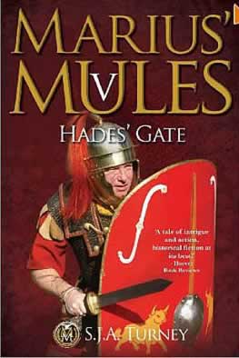 s.j.a. turney, marius' mules, hades' gate