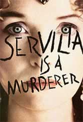 servilia is a murderer