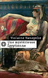 violaine vanoyeke - mysterieuse egyptienne