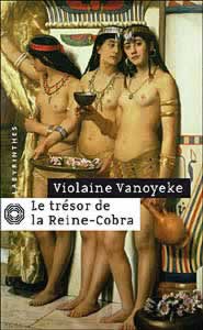 violaine vanoyeke - tresor reine cobra